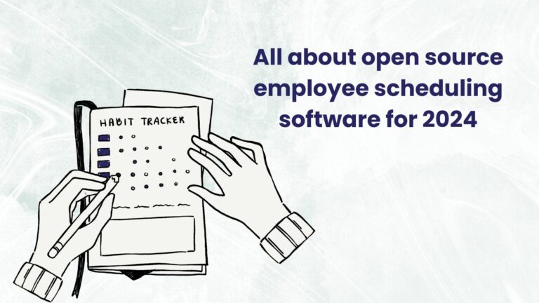 open source employee scheduling software